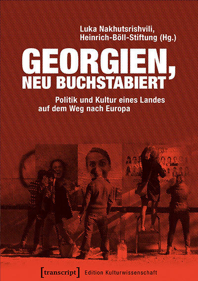 Georgien, neu buchstabiert